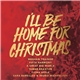 Various - I'll Be Home For Christmas