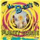 The B-52's - Planet Claire